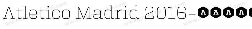 Atletico Madrid 2016字体转换
